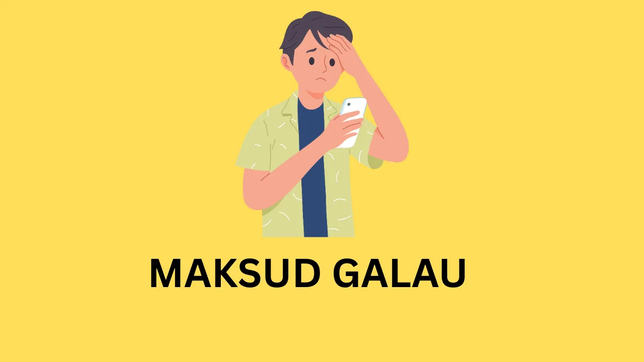 Apakah Maksud Galau