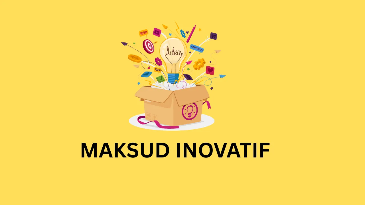 Apakah Maksud Inovatif