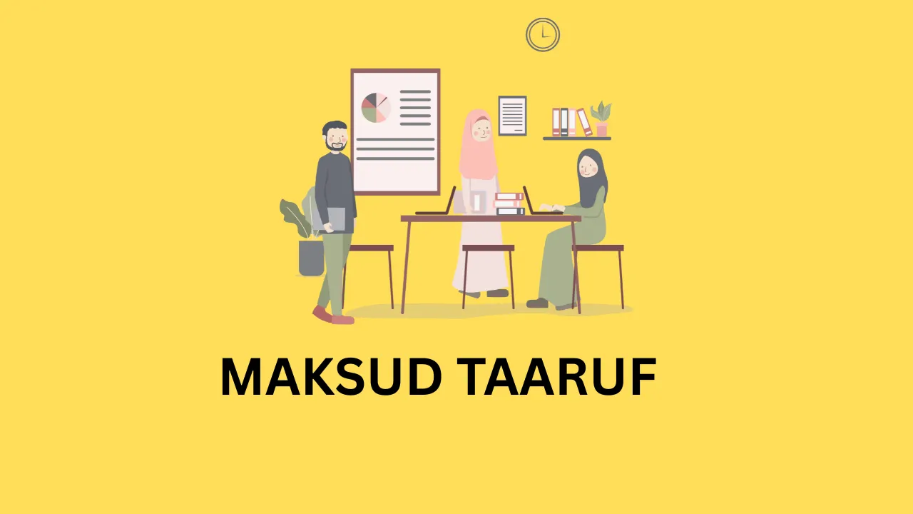 Apakah Maksud Taaruf